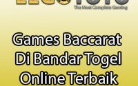 Games Baccarat Di Bandar Togel Online Terbaik