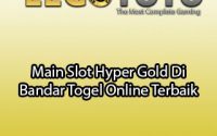 Main Slot Hyper Gold Di Bandar Togel Online Terbaik