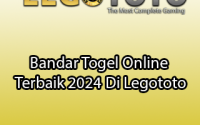 Bandar Togel Online Terbaik 2024 Di Legototo