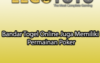 Bandar Togel Online Juga Memiliki Permainan Poker